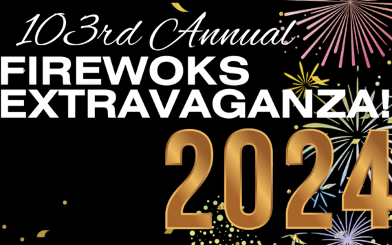 103rd Annual Fireworks Extravaganza!